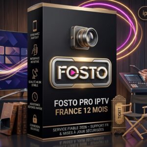 Image produit premium - Fosto Pro Iptv France 12 mois — Service fiable 2026 avec support FR et mises à jour sécurisées